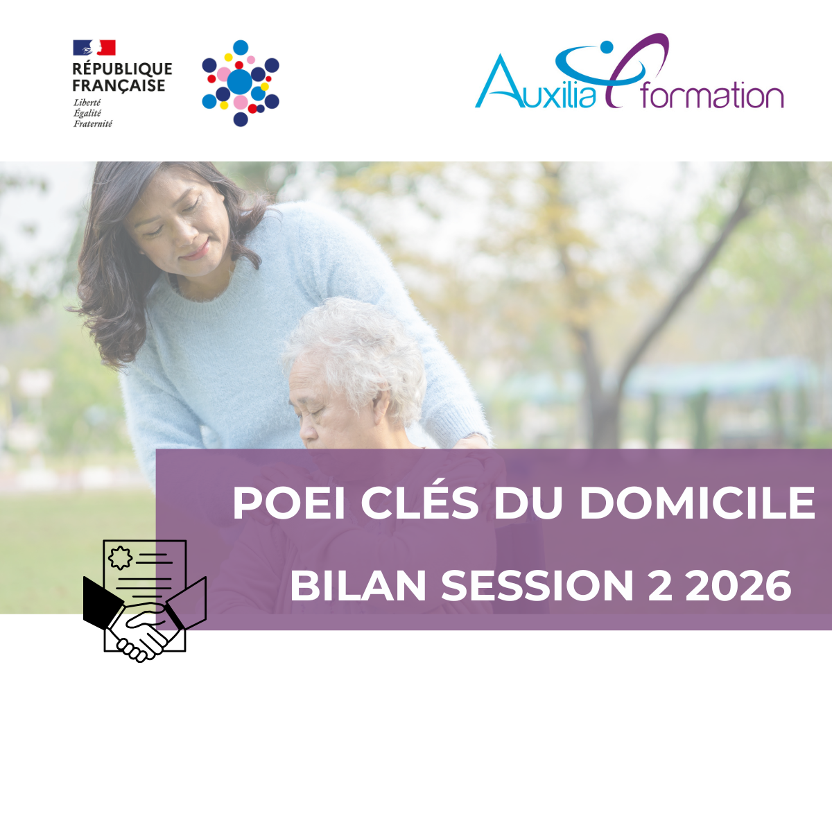 Deuxième session « POEI Clés du domicile », une formation d’aide à domicile à Marseille réussie
